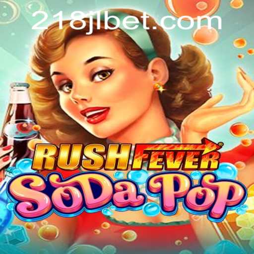 RushFeverSodaPop: A Fizzy Gaming Adventure